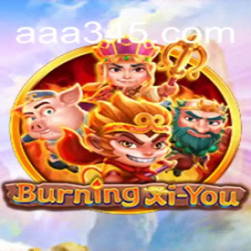 BurningXiYou: Explore o Mundo Fantástico de Xi You com AA345.COM
